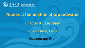 8. Case Study 2 - Tarim River, China