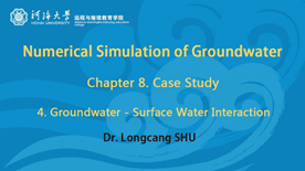 8. Case Study 4 - Groundwater - Surface Water Interaction