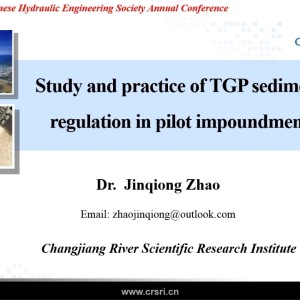 Jinqiong Zhao - Study and Practice of TGP Sediment Regulation in Pilot Impoundment