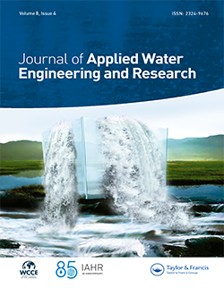 Journal of Applied Water Engineering and Research | Vol. 8. Issue 4, December 2020