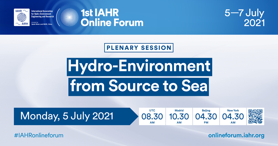 1st IAHR Online Forum: Hydro-Environment from Source to Sea