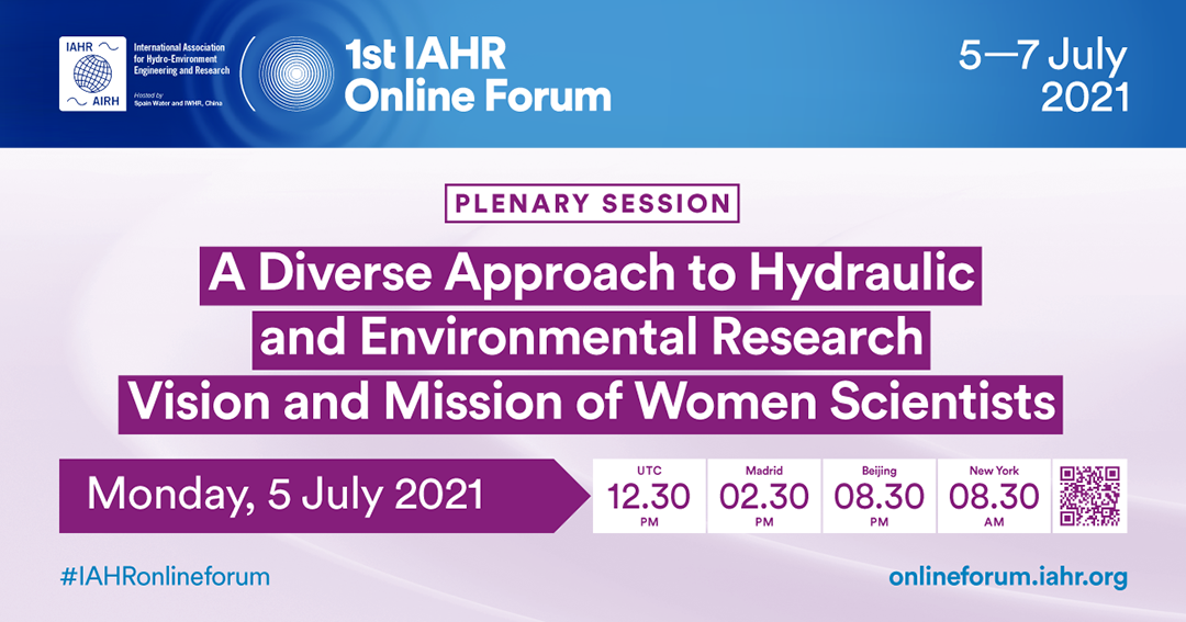 1st IAHR Online Forum: A Diverse Approach to Hydraulic and Environmental Research