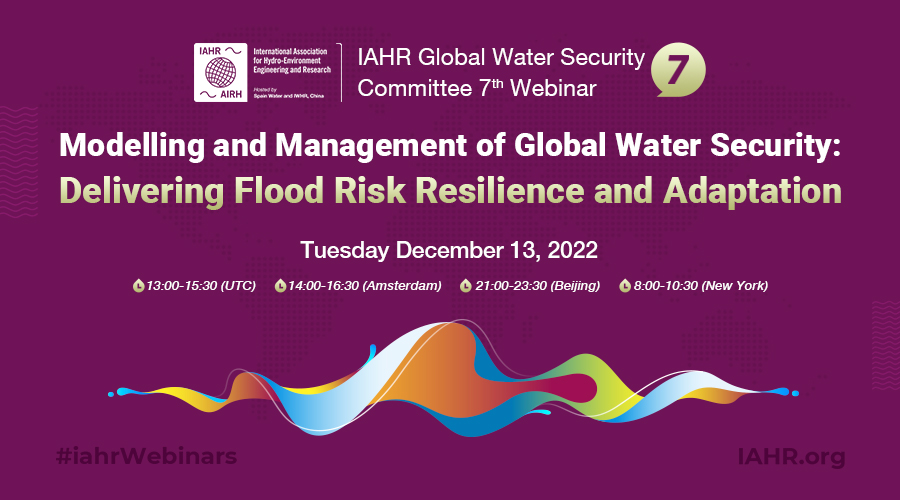 7th IAHR Webinar on GLobal Water Security