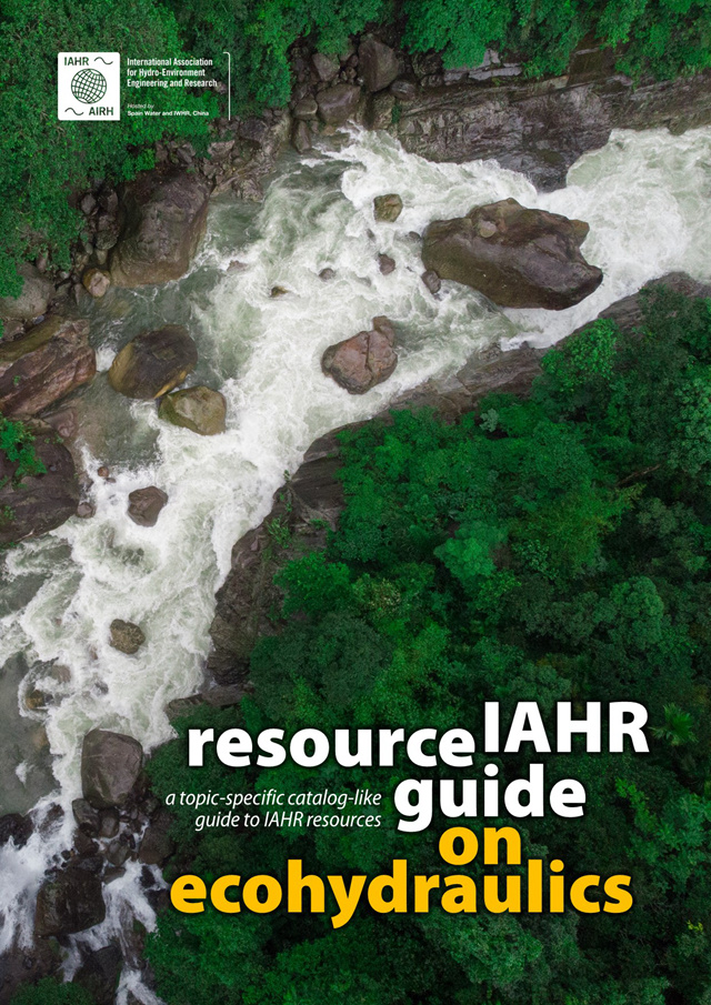 IAHR Resource Guide on Ecohydraulics