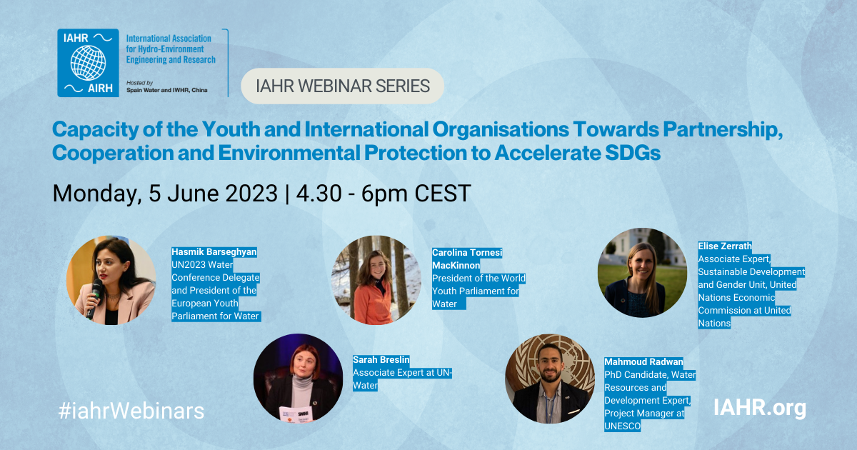 IAHR Webinar | Capacity of the Youth and International Organisations Towards Partnership, Cooperation and Environmental Protection to Accelerate SDGs