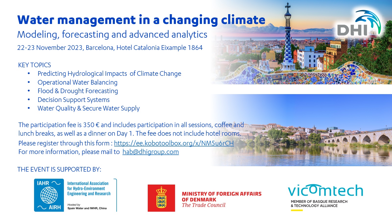 Water management in a changing climate. Modeling, forecasting and advanced analytics