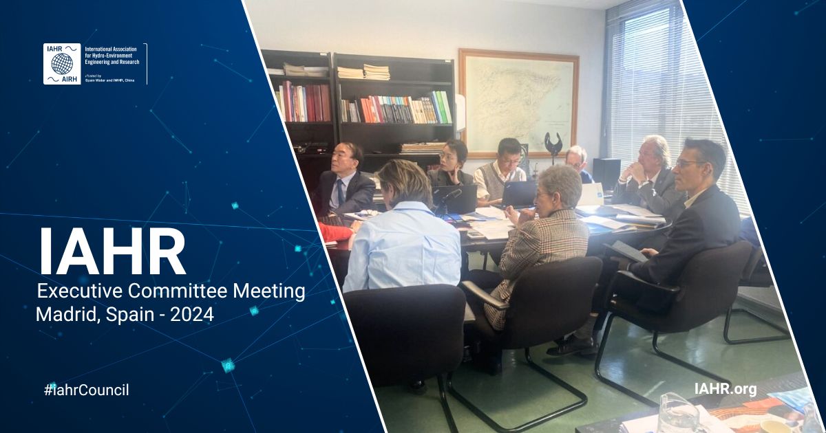 IAHR Executive Committee Meeting in Madrid, Spain