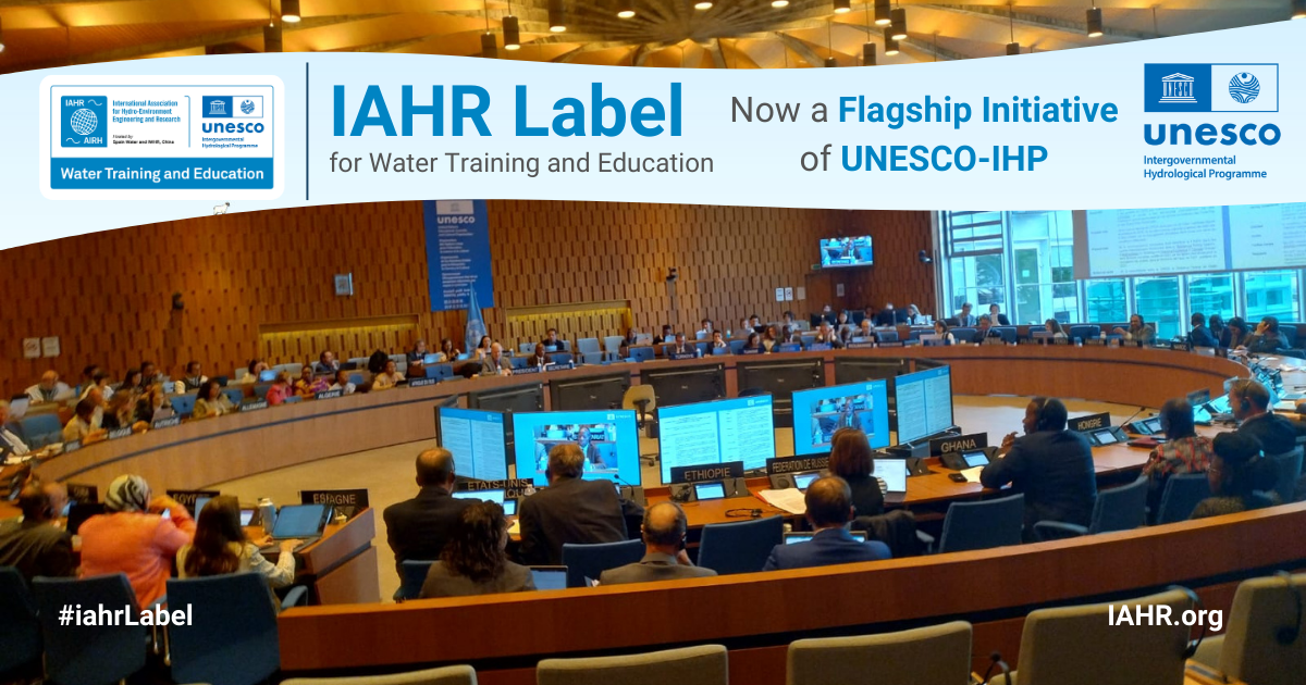 IAHR Label now a Flagship Initiative of UNESCO-IHP