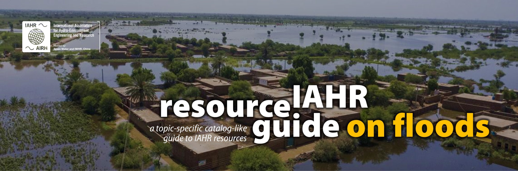 IAHR Resource Guide on Floods