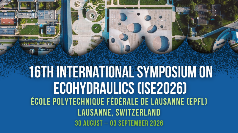 16th International Symposium on Ecohydraulics (ISE2026)