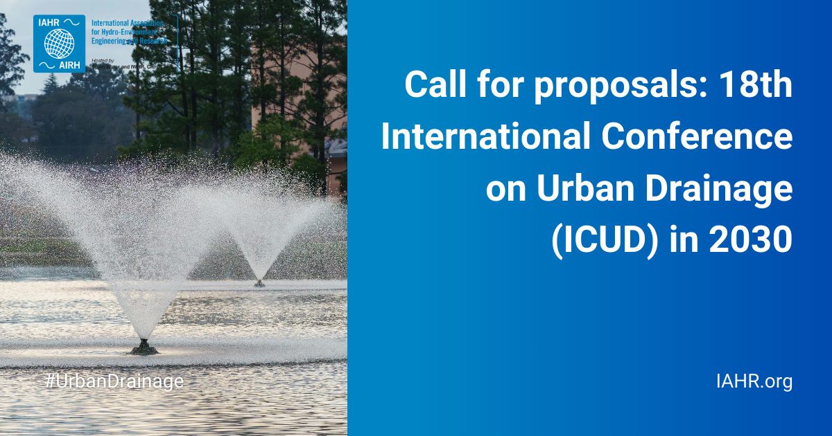 Call for proposals 18th International Conference on Urban Drainage (ICUD) in 2030.png
